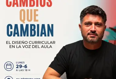 Los cambios que cambian. El diseño curricular en la voz del aula, de Sergio Siciliano
