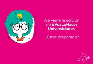 Centro de Emprendedores y "Vos Lo Hacés Universidades"