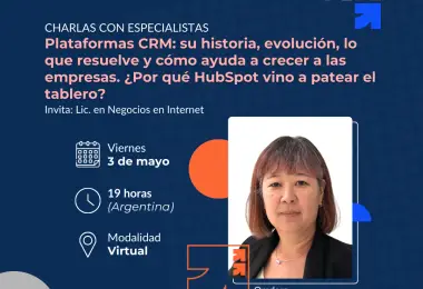 Plataforma CRM: lo que resuelve y cómo ayuda a crecer a las empresas. ¿Por qué HubSpot vino a patear el tablero?