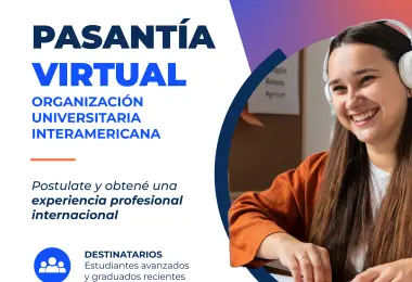 Convocatoria para participar de Pasantías Virtuales  de la Organización Universitaria Interamericana