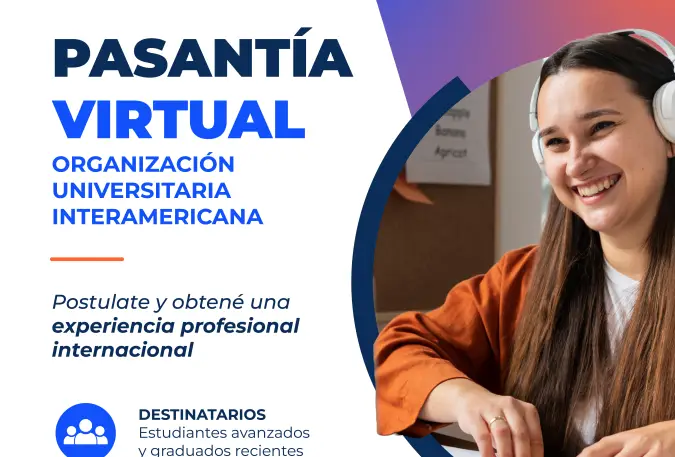Convocatoria para participar de Pasantías Virtuales  de la Organización Universitaria Interamericana